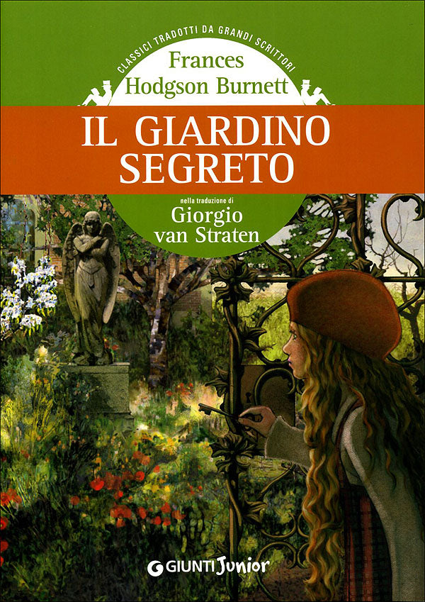 Il giardino segreto. nella traduzione di Giorgio Van Straten - Classici tradotti da grandi scrittori