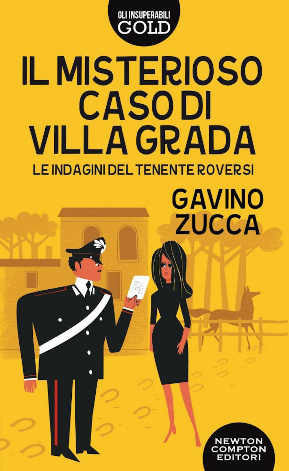 Il misterioso caso di villa Grada. Le indagini del tenente Roversi.