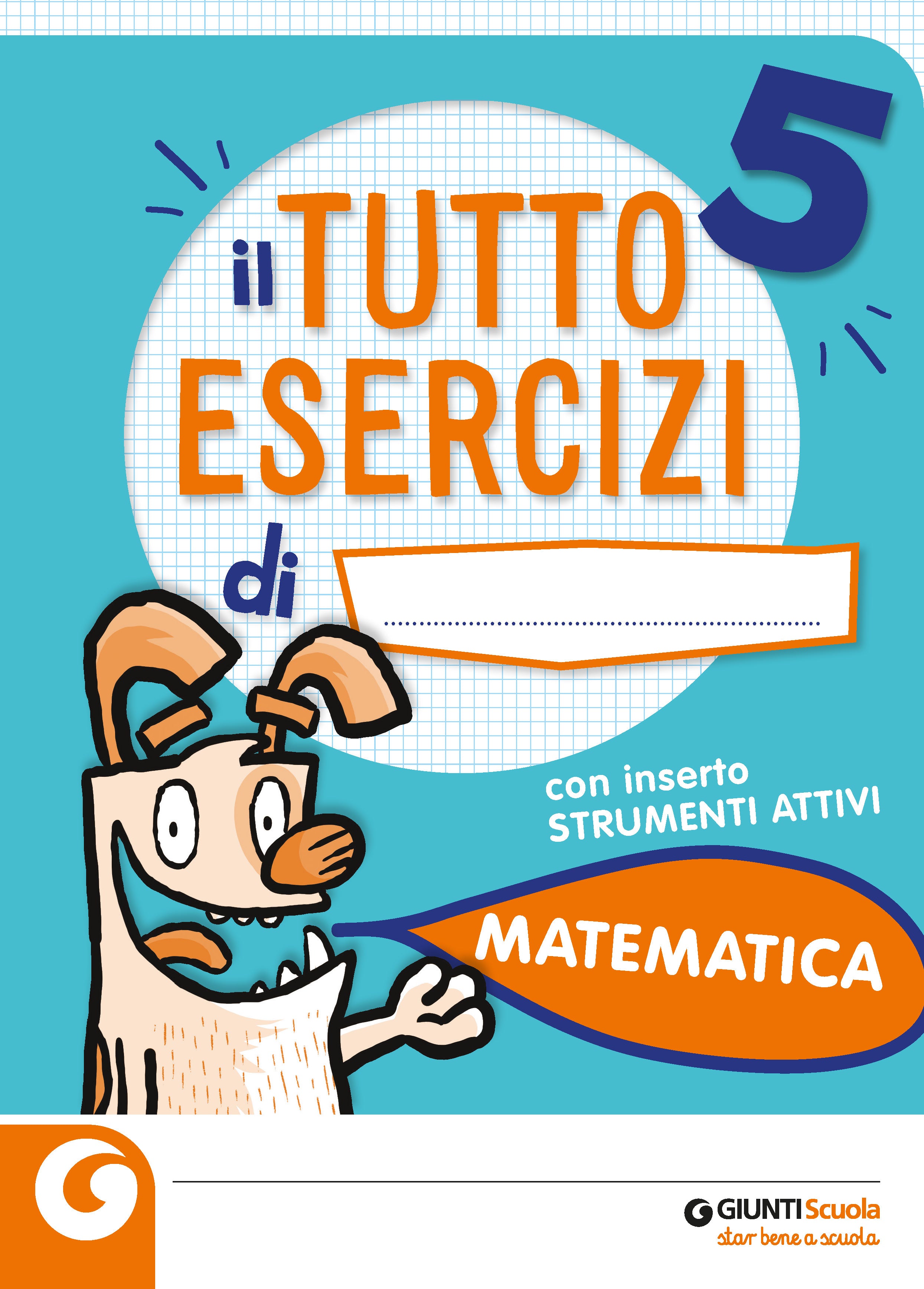 Tutto Esercizi - Matematica 5
