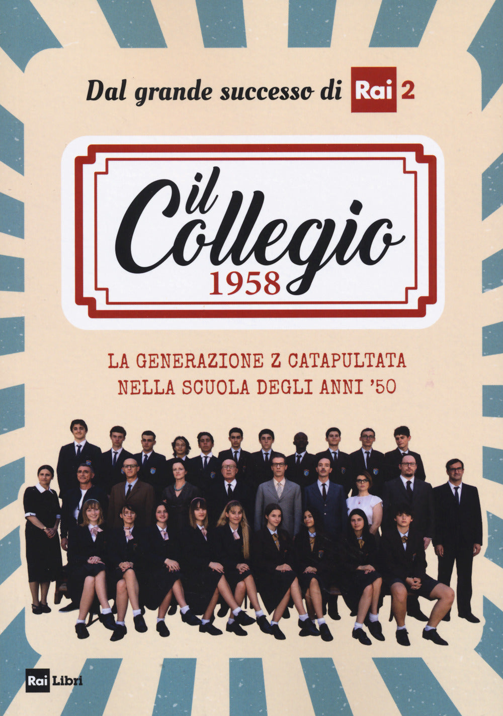 Il Collegio 1958. La generazione Z catapultata nella scuola degli anni '50.