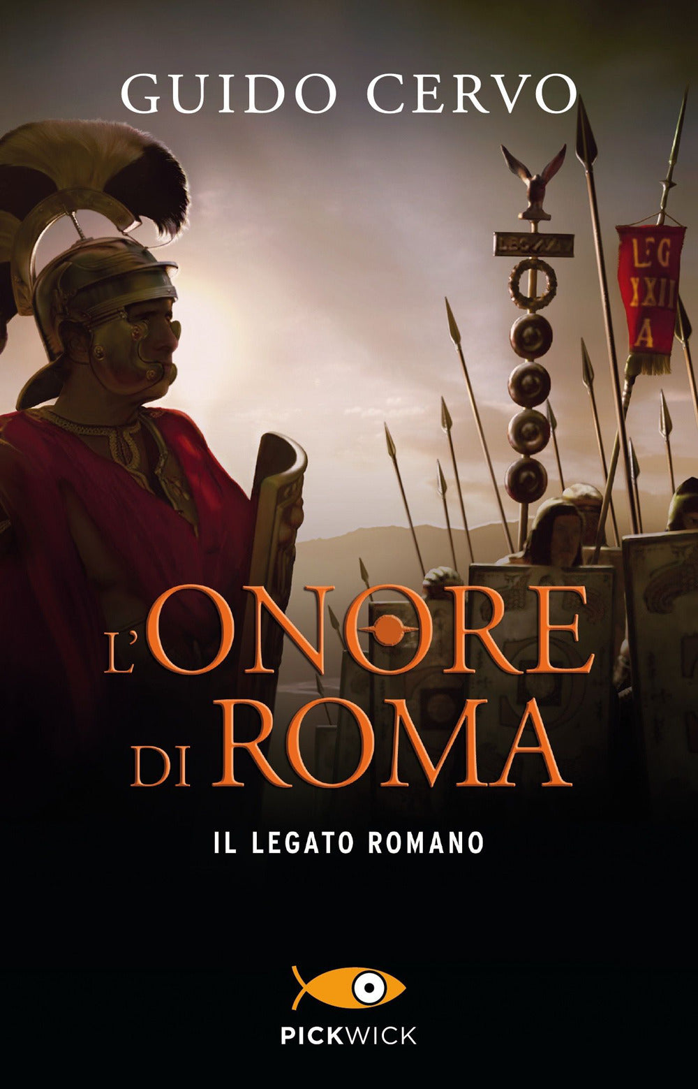 L'onore di Roma. Il legato romano.