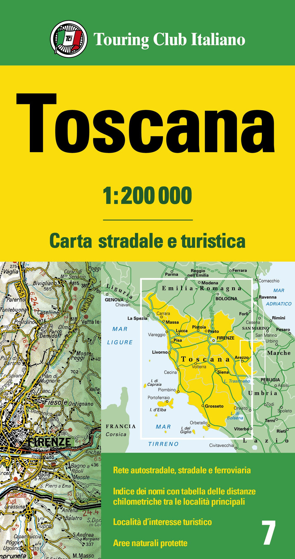 Toscana 1:200.000. Carta stradale e turistica.
