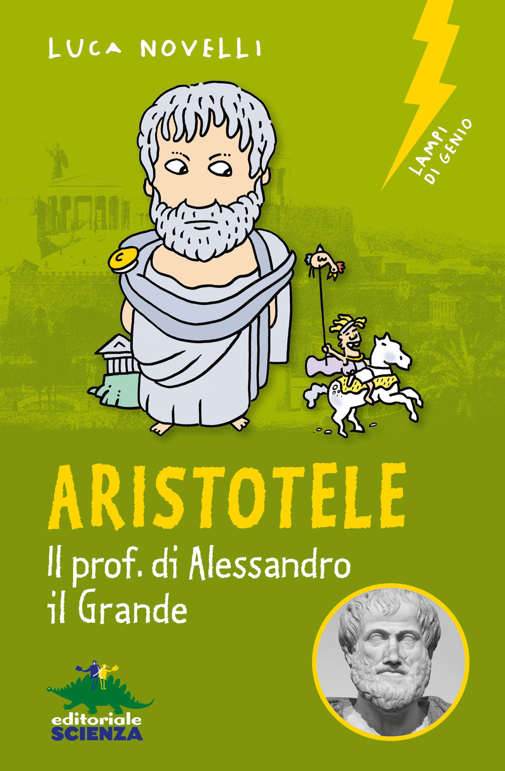 Aristotele il prof. di Alessandro il Grande. Il prof. di Alessandro il Grande
