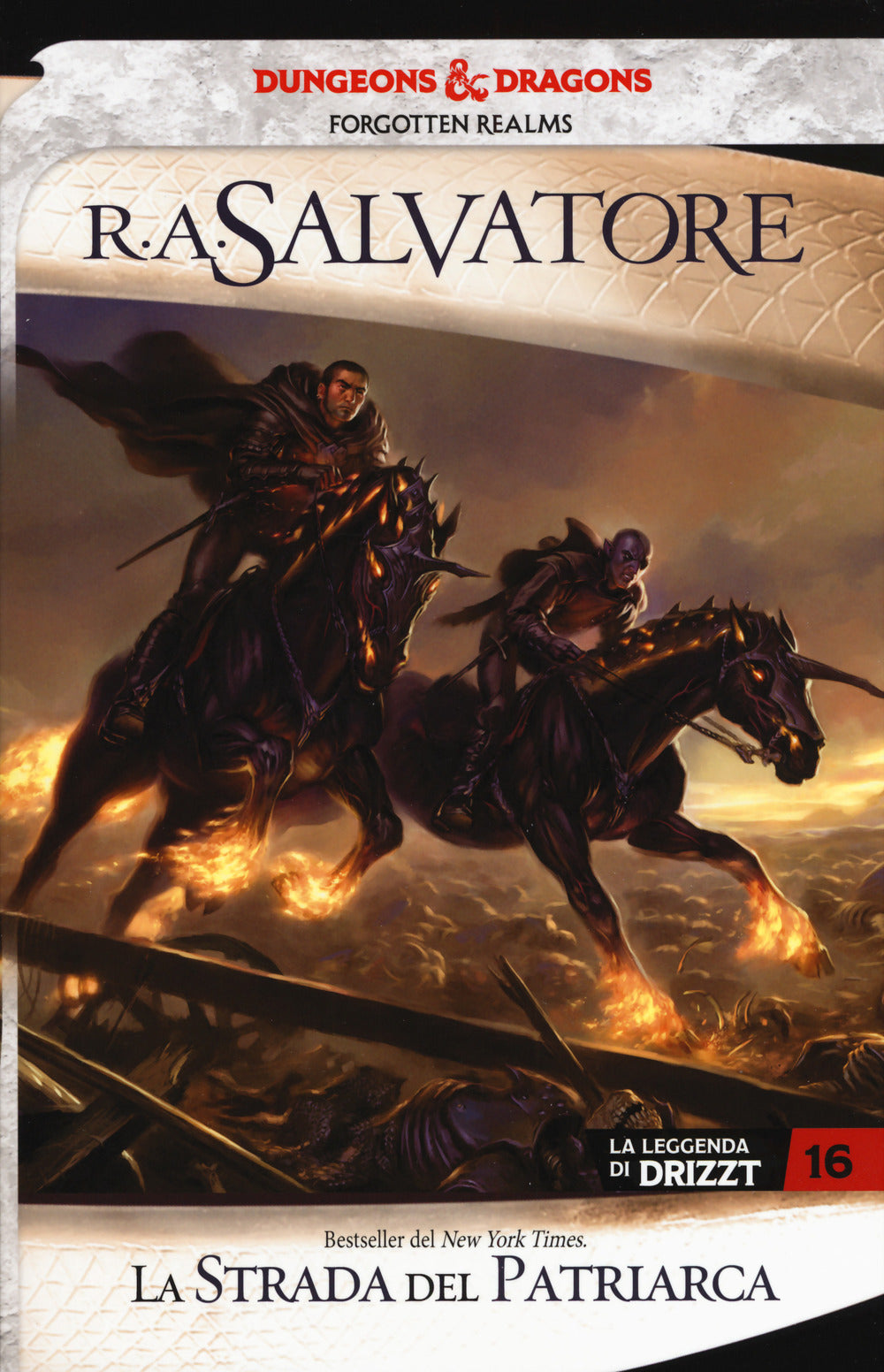 La strada del patriarca. La leggenda di Drizzt. Forgotten Realms. Vol. 16.