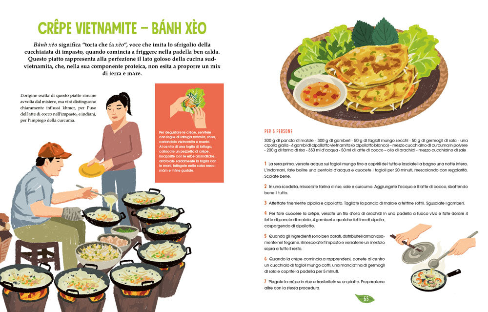 La cucina vietnamita illustrata. Le ricette e le curiosità per conoscere tutto sulla cultura gastronomica del Vietnam