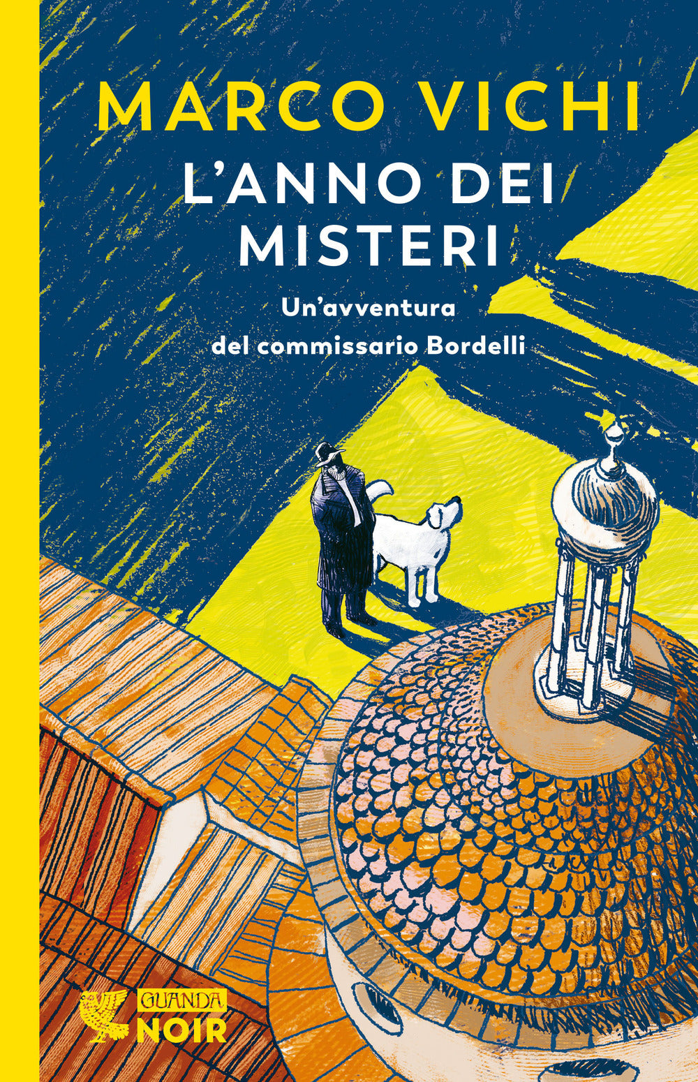 L'anno dei misteri. Un'indagine del commissario Bordelli.