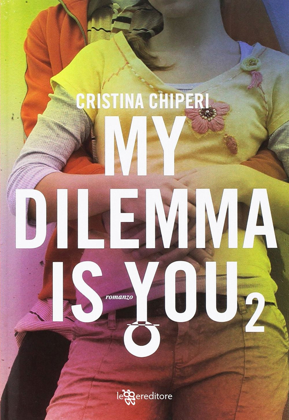 My dilemma is you. Vol. 2.