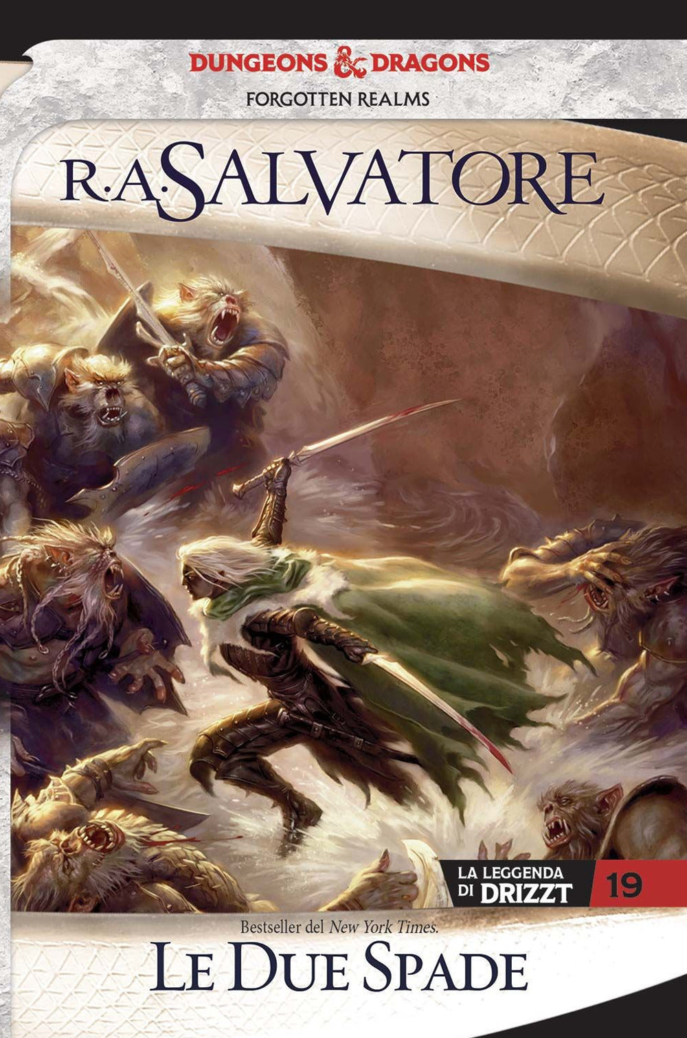 Le due spade. La leggenda di Drizzt. Forgotten realms. Vol. 19