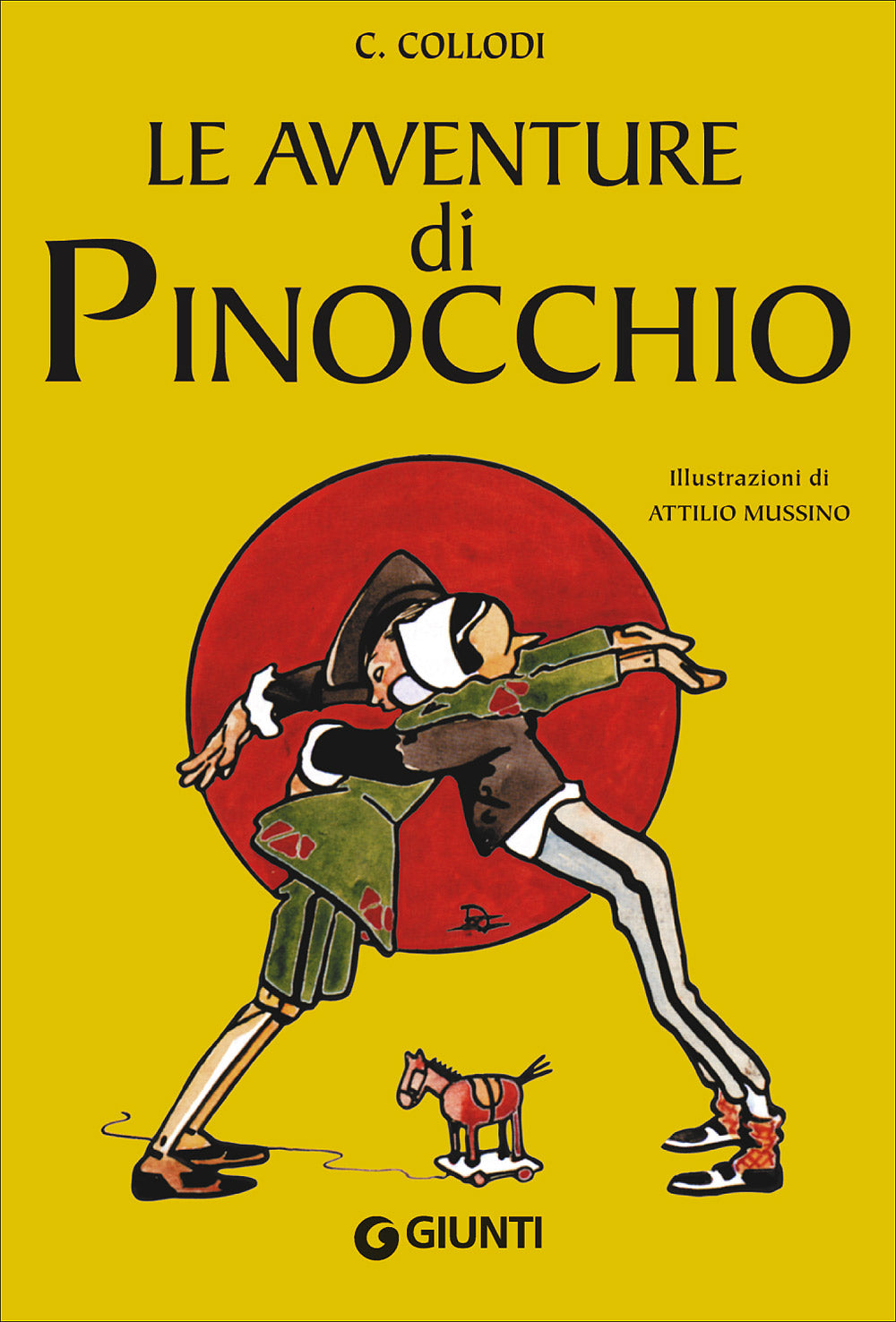 Le avventure di Pinocchio (ill. Mussino). Storia di un burattino