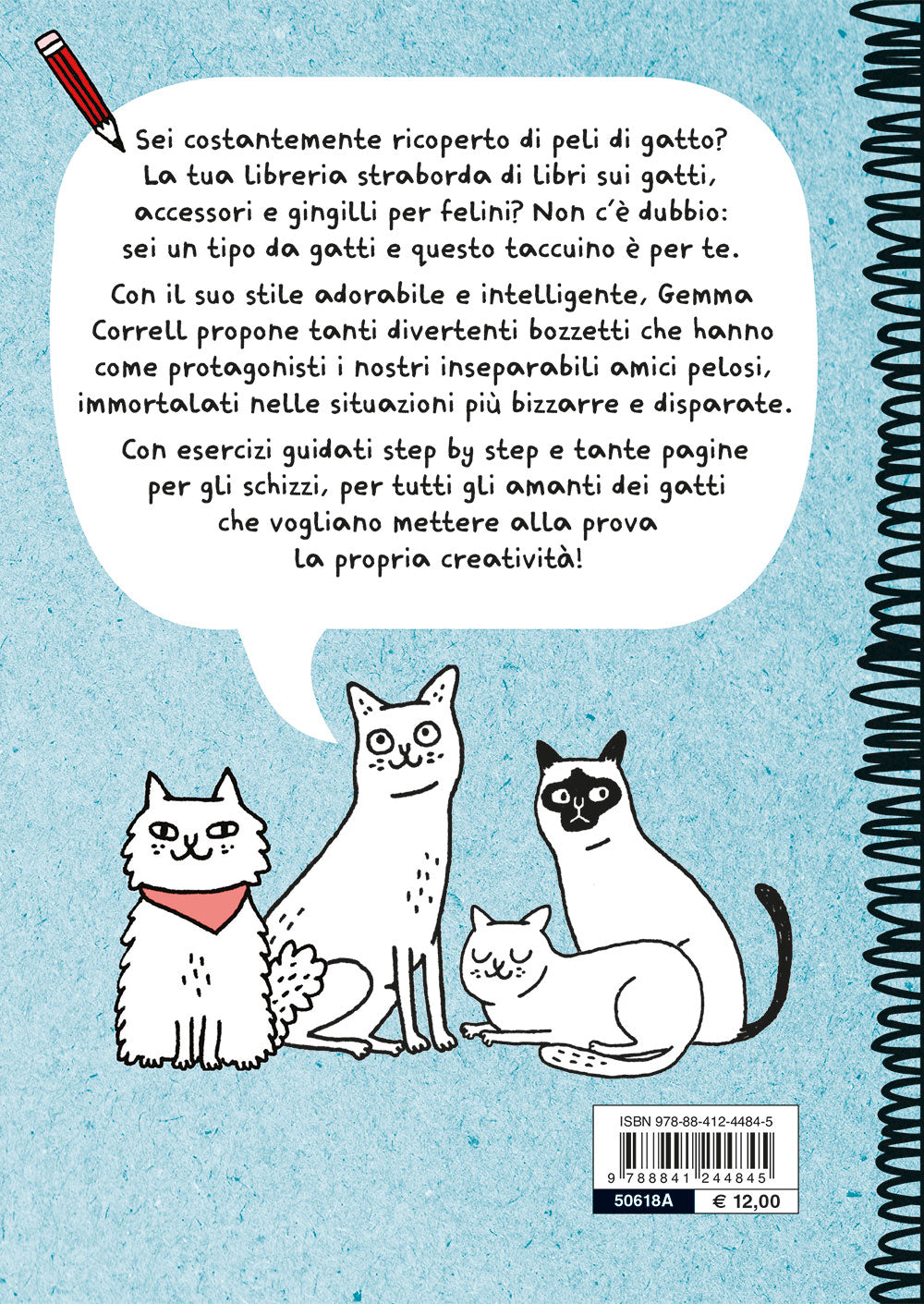 Il mio taccuino schizza gatti. 50 divertenti bozzetti per gli amanti dei gatti