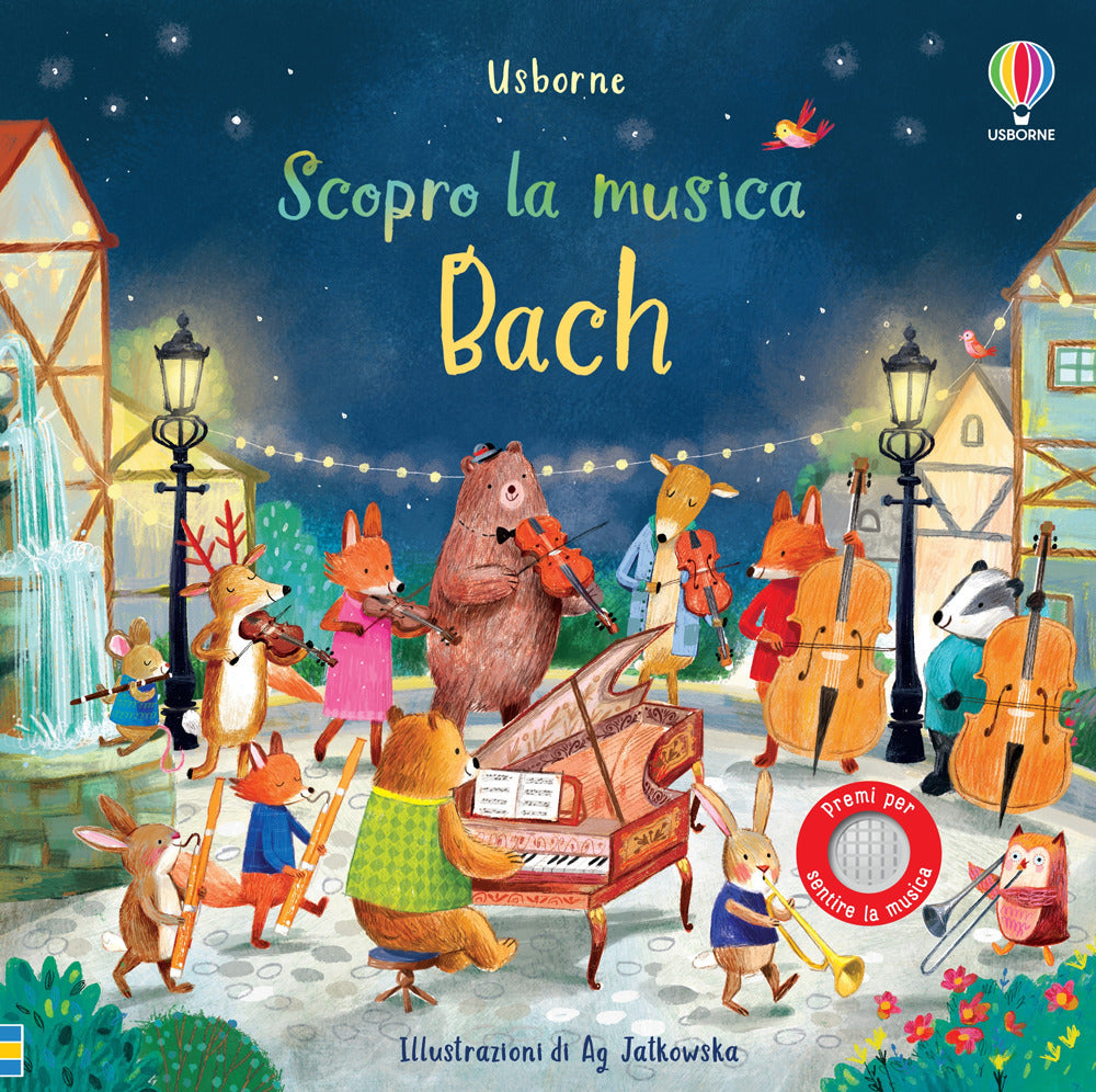Bach. Scopro la musica. Ediz. a colori.