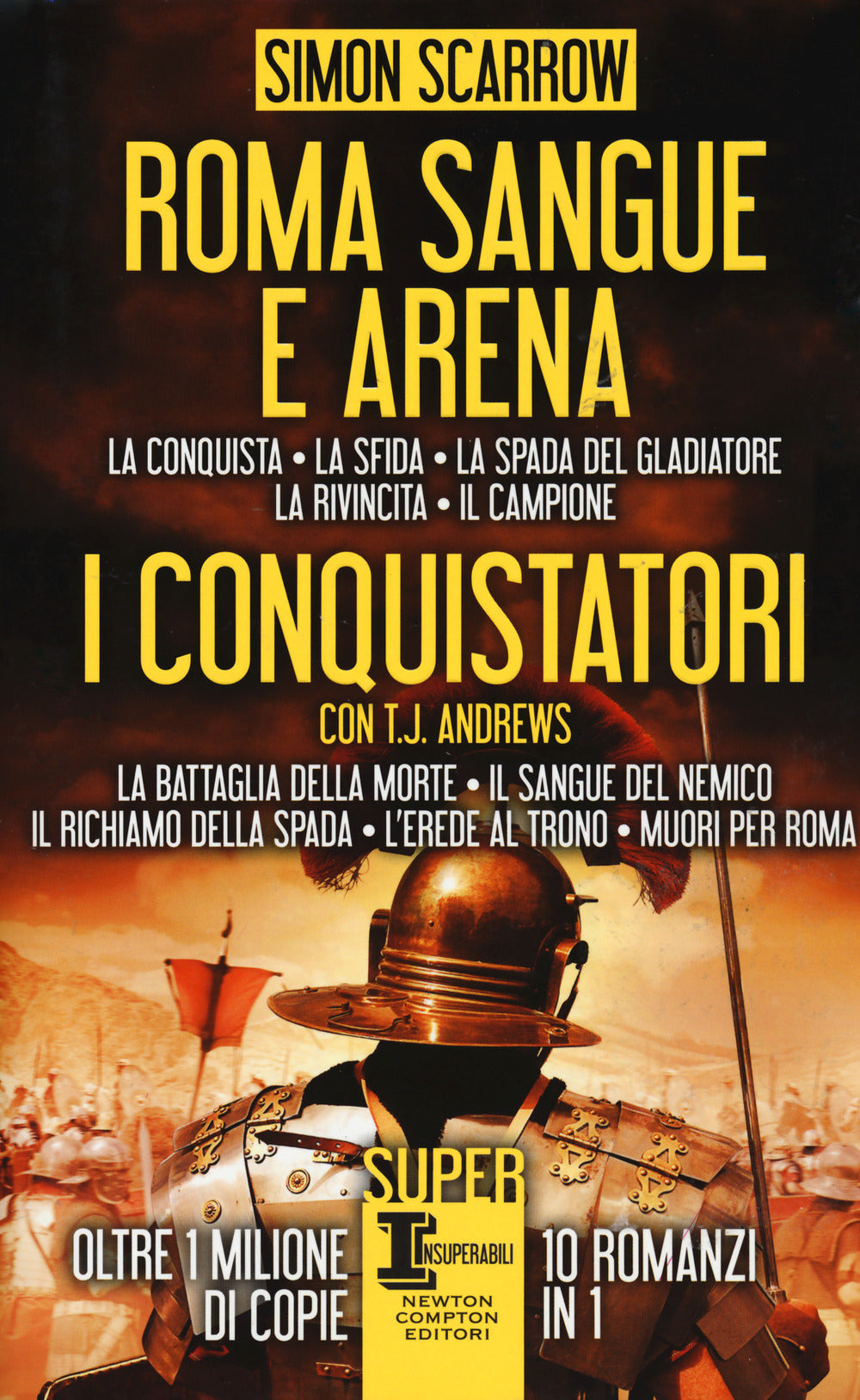 Roma sangue e arena-I conquistatori.