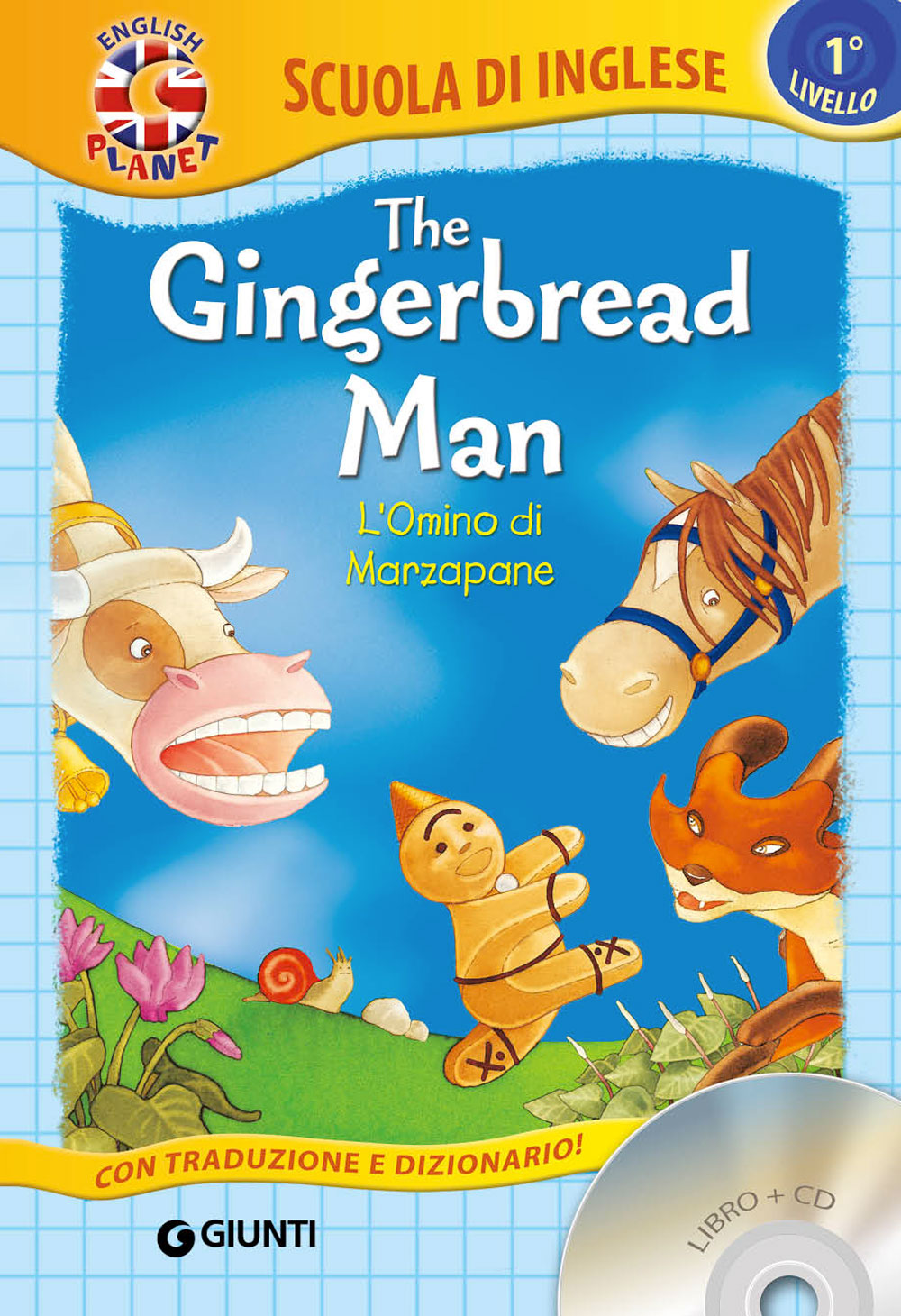 The Gingerbread man con CD. L'Omino di marzapane