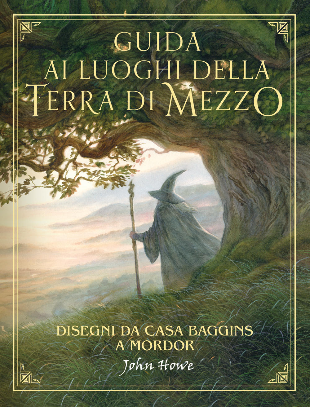 Guida ai luoghi della Terra di Mezzo. Disegni da Casa Baggins a Mordor