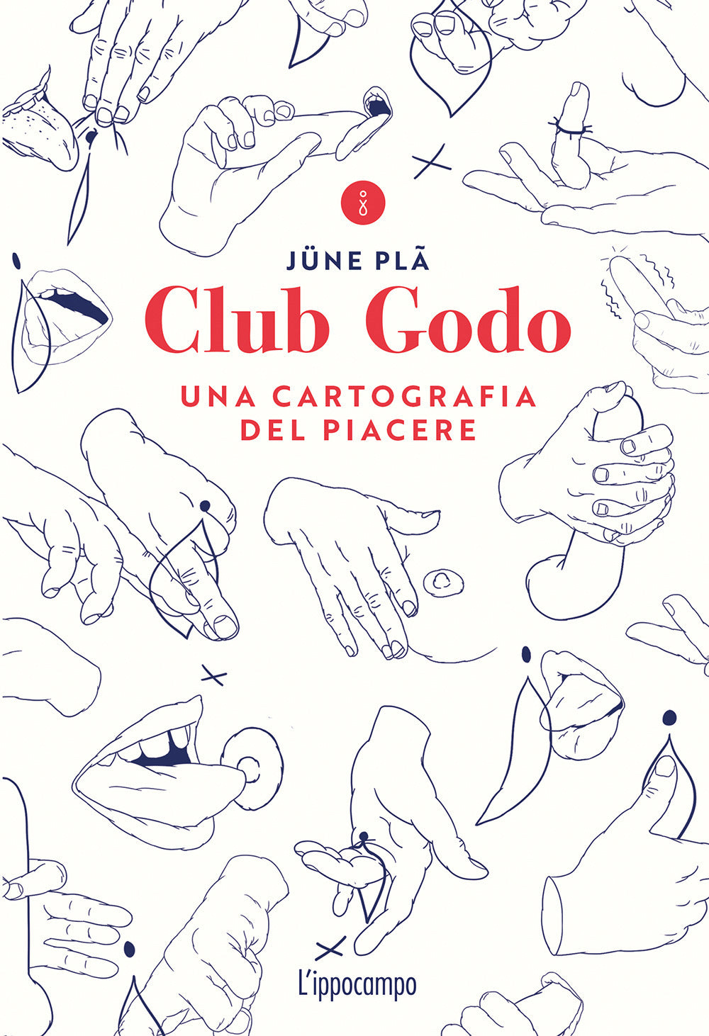 Club Godo. Una cartografia del piacere.