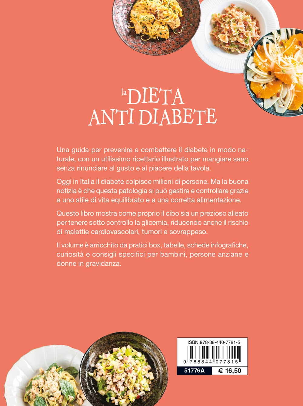 La dieta antidiabete. Consigli e ricette per combatterlo e prevenirlo