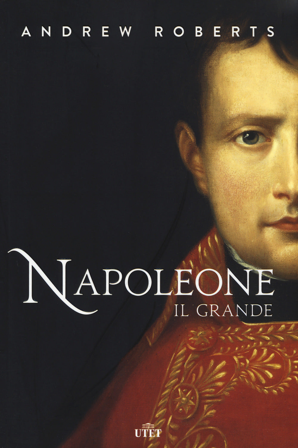 Napoleone il Grande. Nuova ediz..