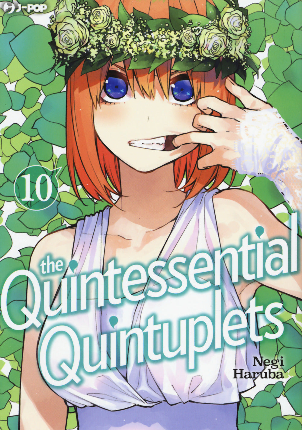 The quintessential quintuplets. Vol. 10.