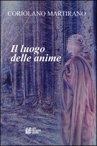 Il luogo delle anime.