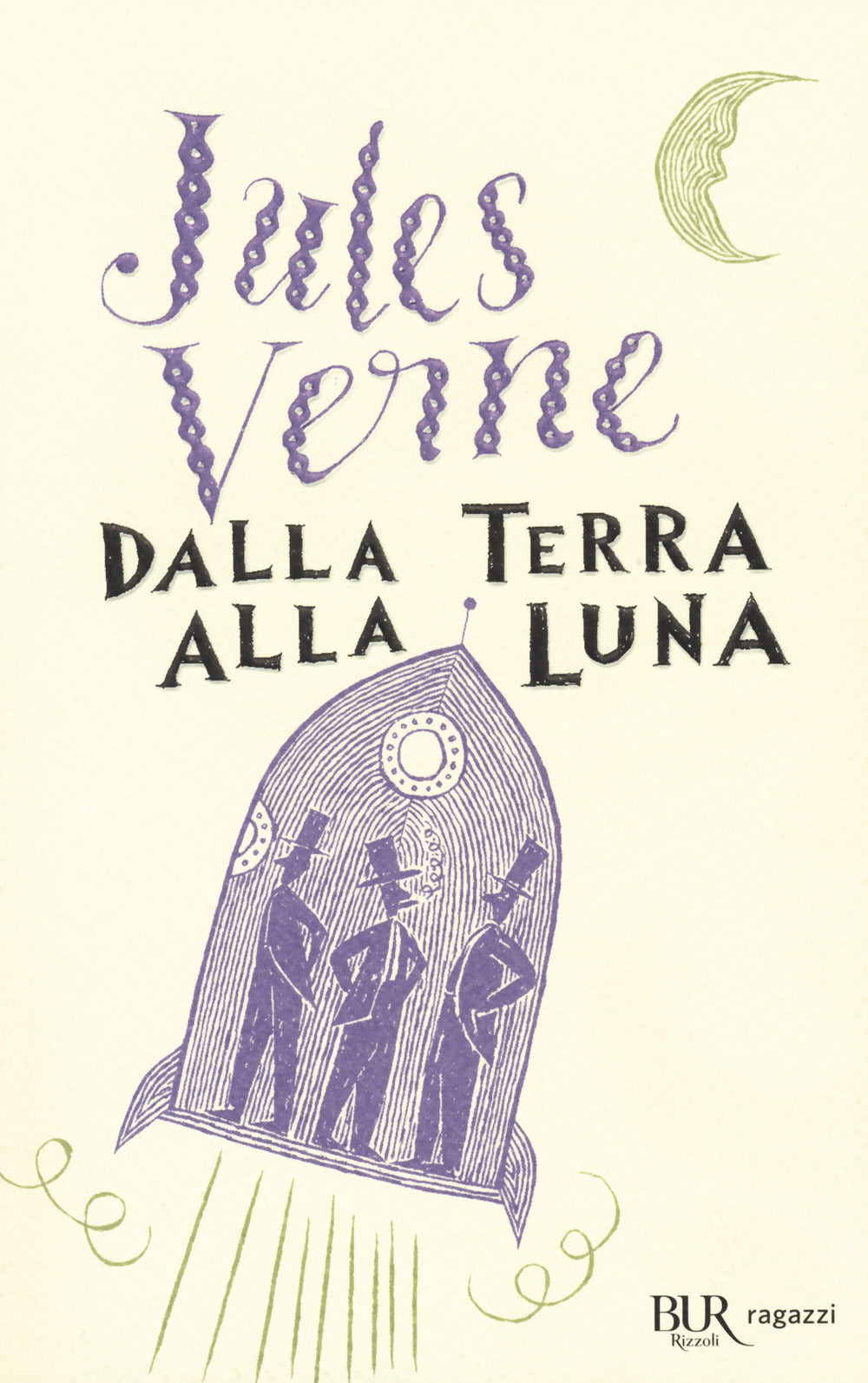 Dalla Terra alla Luna. Ediz. integrale.