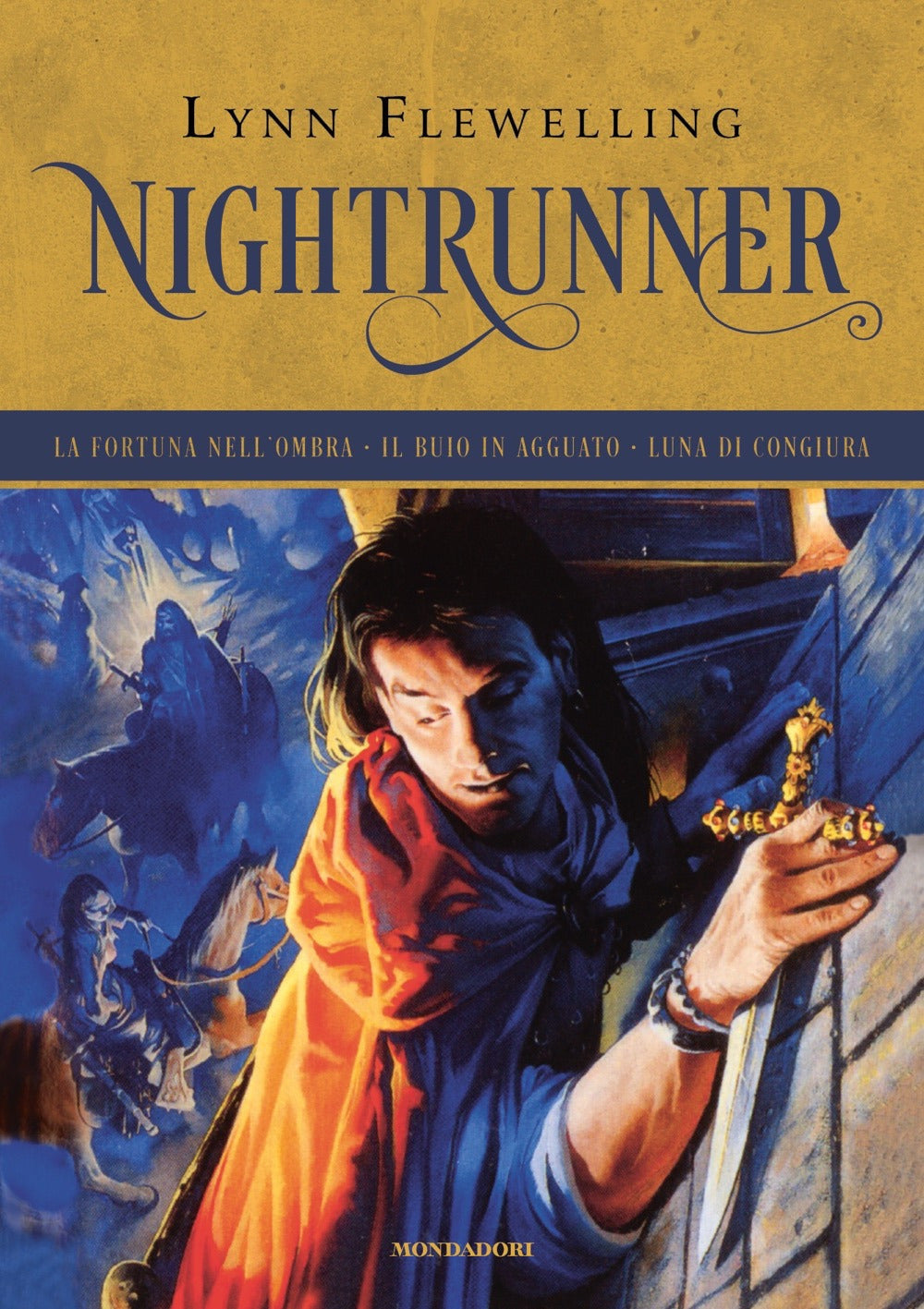 Nightrunner: La fortuna nell'ombra-Il buio in agguato-Luna di congiura.