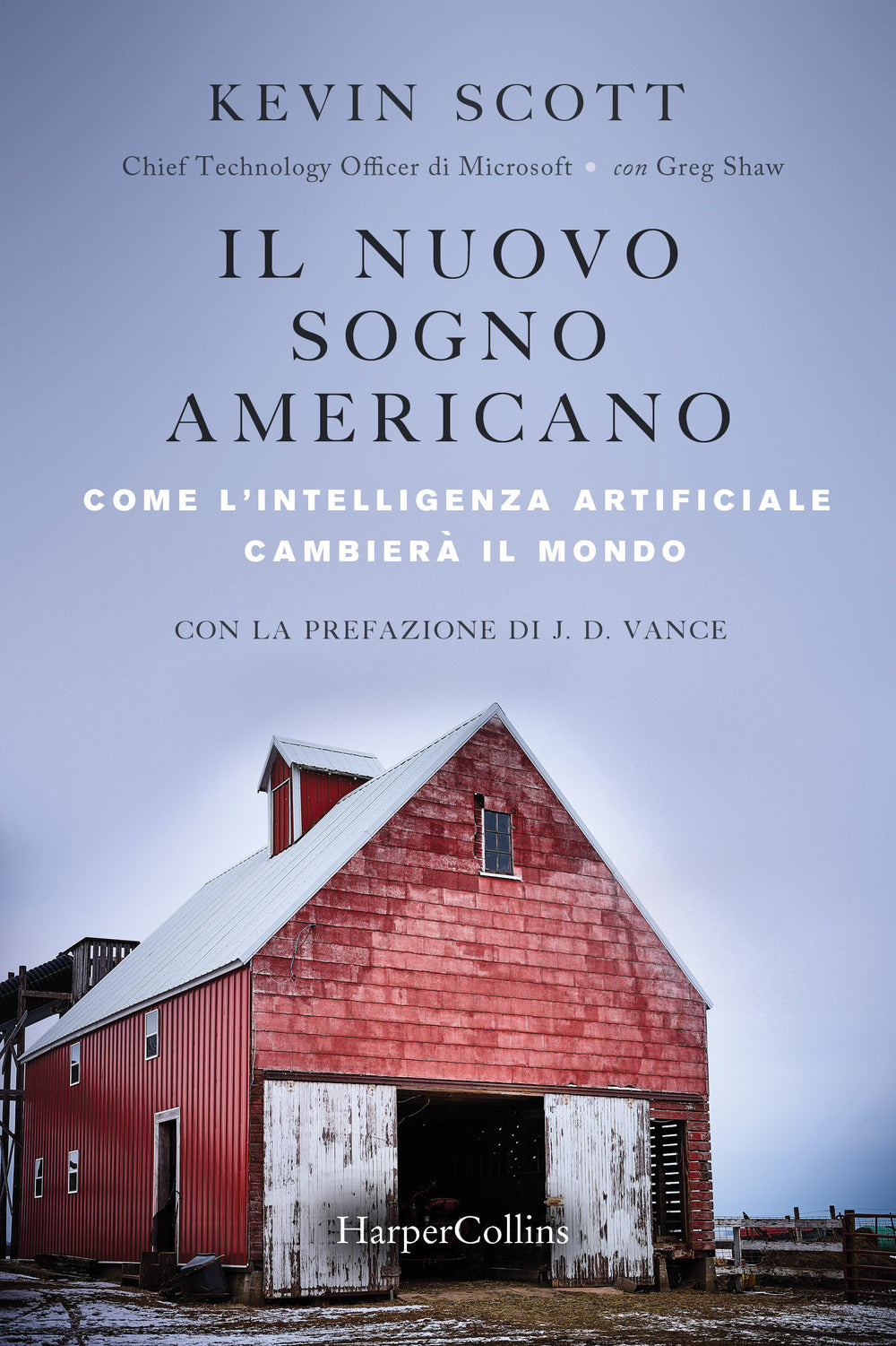 Il nuovo sogno americano. Come l'intelligenza artificiale cambierà il mondo.