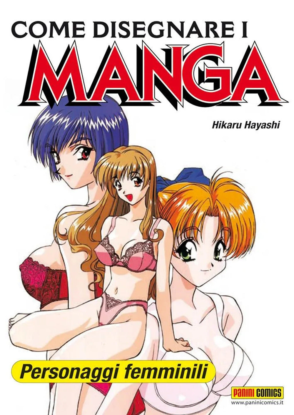 Come disegnare i manga. Vol. 4: Personaggi femminili.