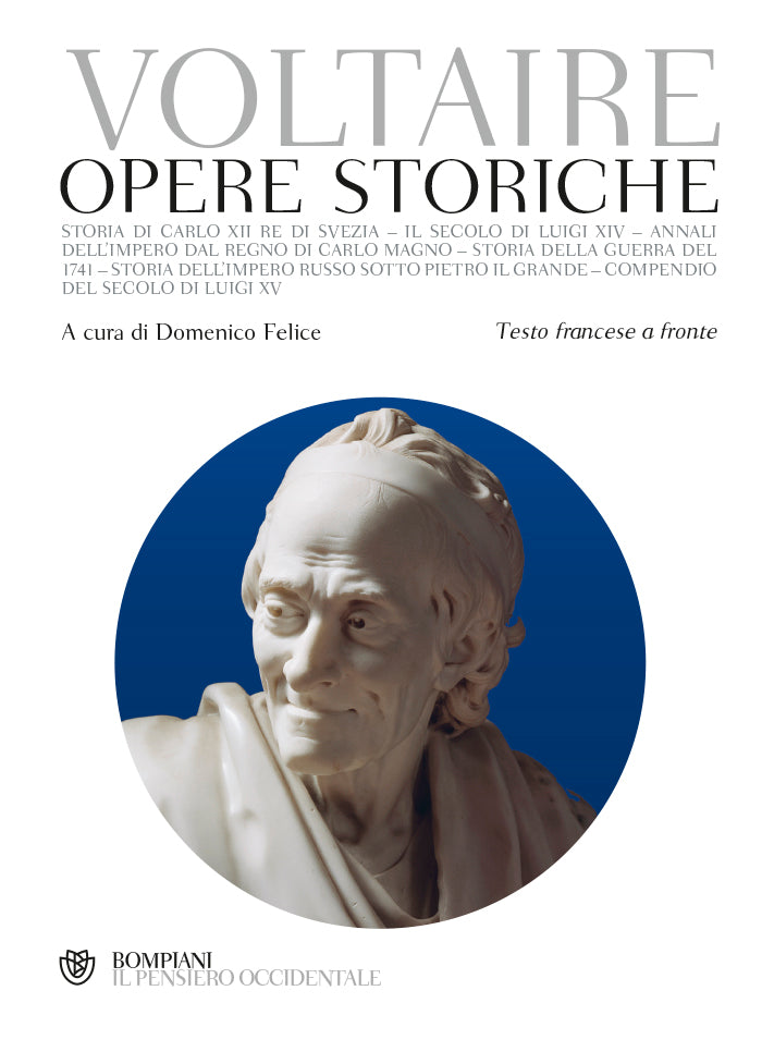 Opere storiche. Testo francese a fronte