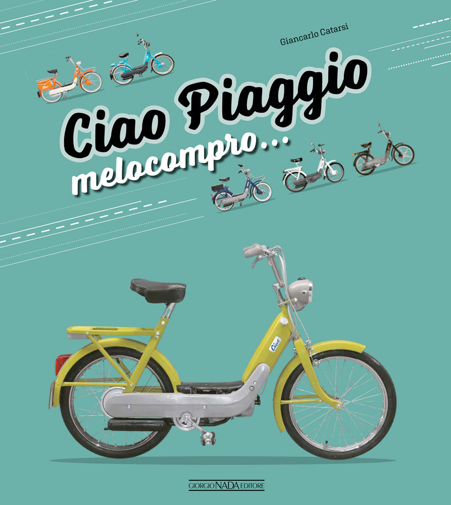 Ciao Piaggio. melocompro…