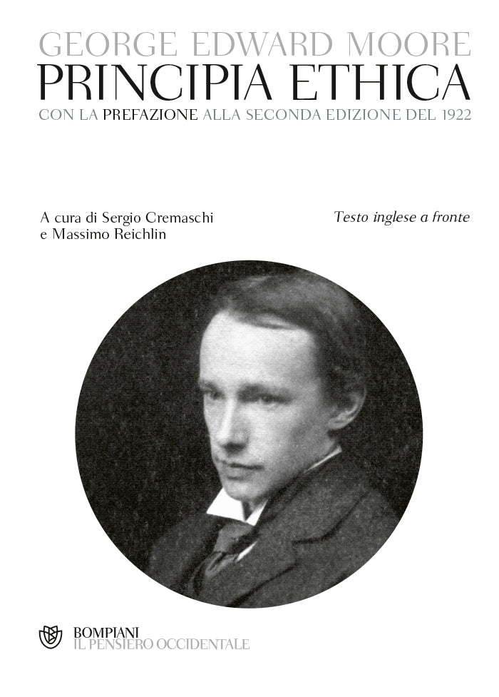 Principia Ethica. Con la prefazione alla seconda edizione del 1922