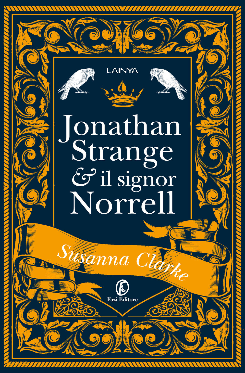 Jonathan Strange & il Signor Norrell.