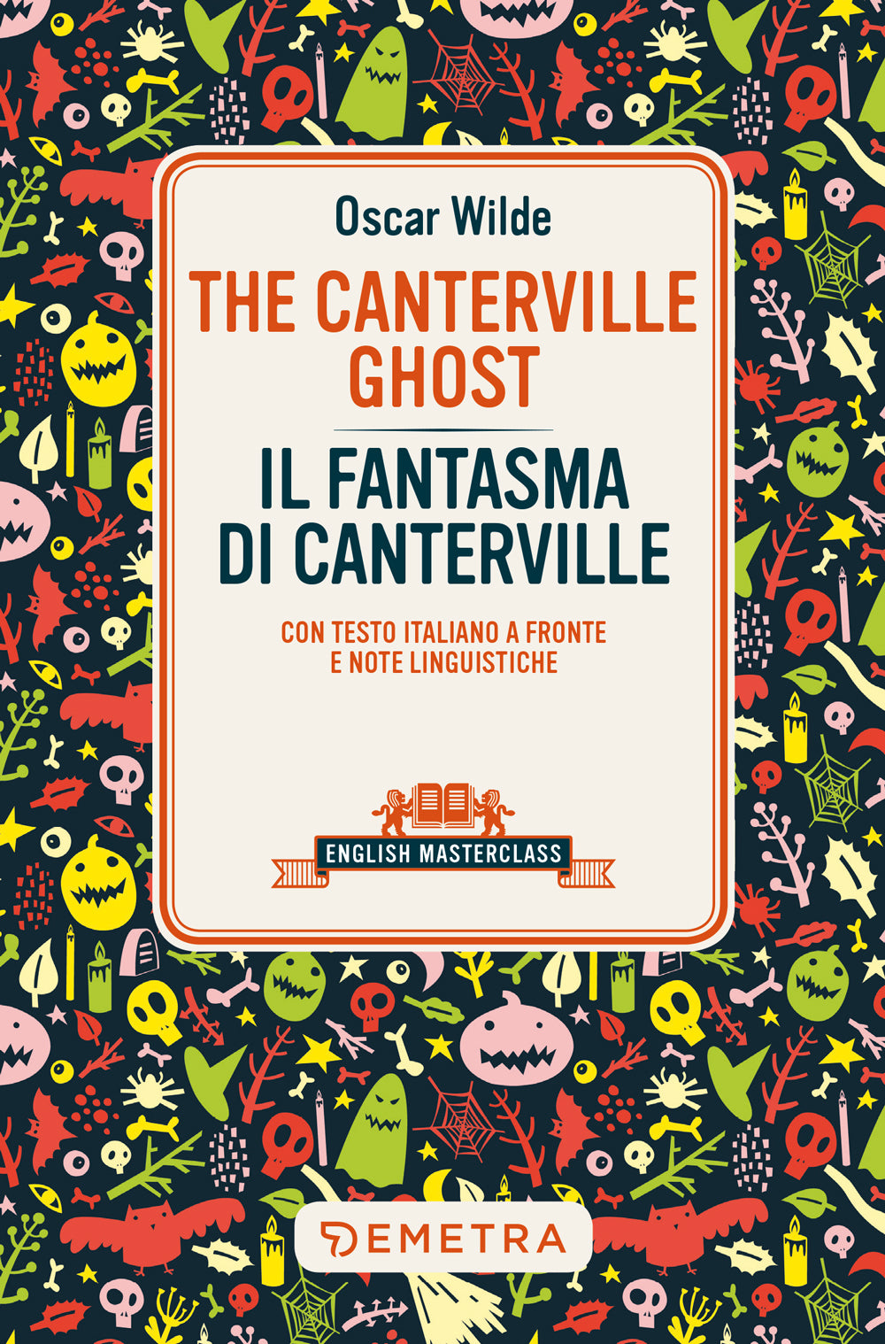 The Canterville Ghost. con testo italiano a fronte e note linguistiche