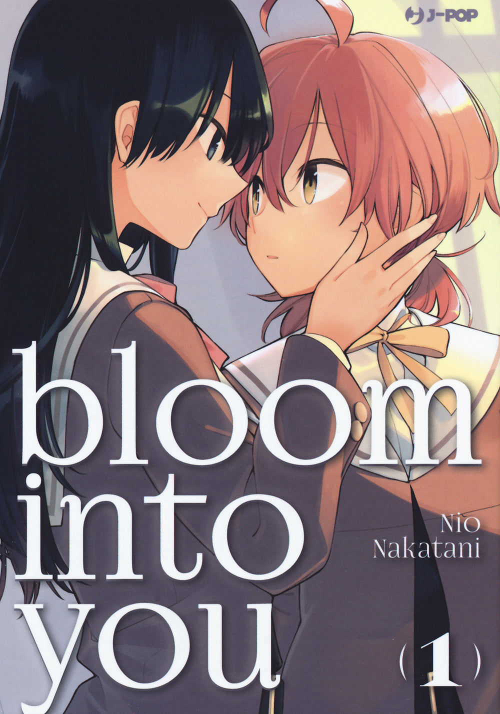 Bloom into you. Vol. 1.