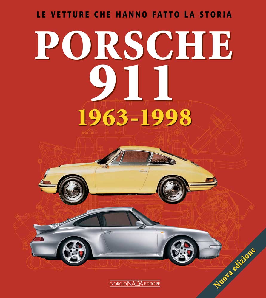Porsche 911 1963-1998 . Nuova edizione