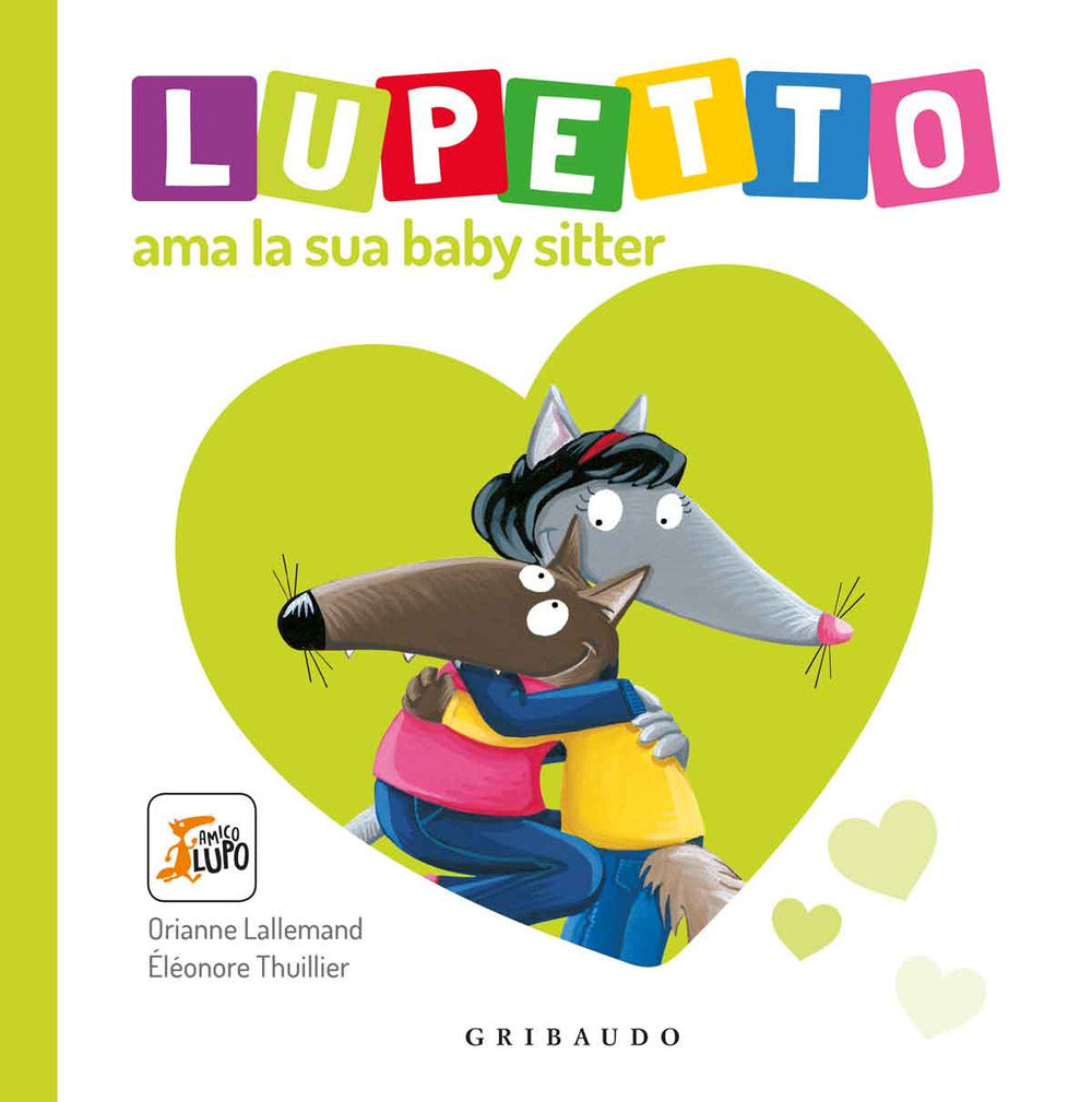 Lupetto ama la sua baby sitter. Amico lupo.