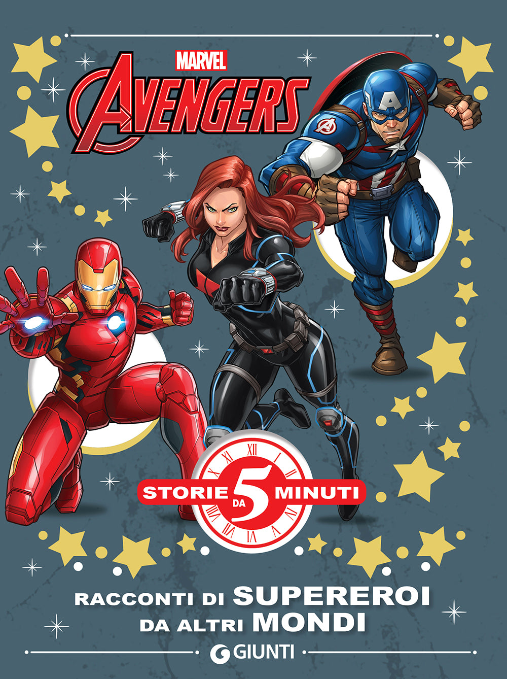 Storie da 5 Minuti - Avengers. Racconti di supereroi da altri mondi