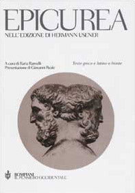 Epicurea, nell'edizione di Hermann Usener. Testo greco e latino a fronte.