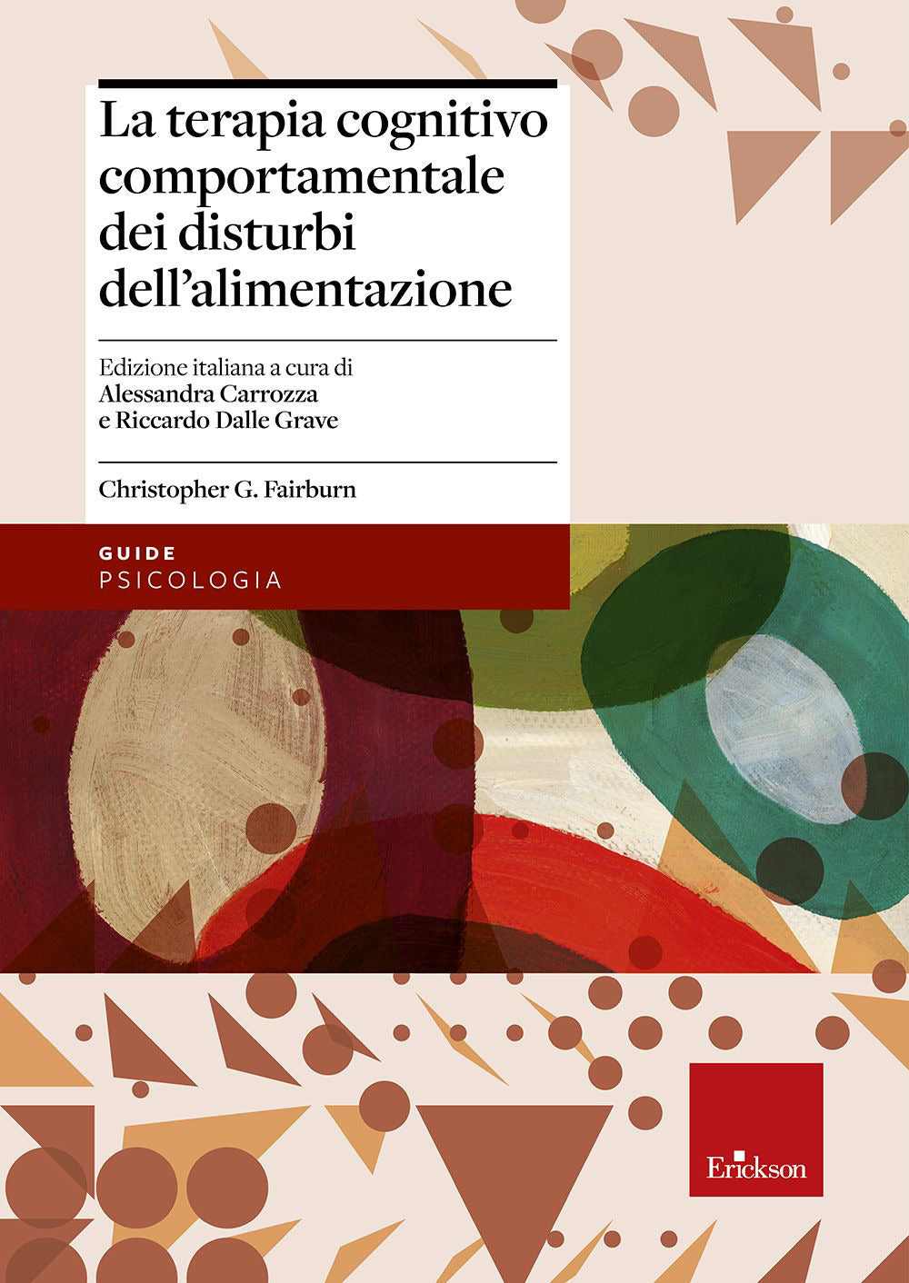 La terapia cognitivo comportamentale dei disturbi dell'alimentazione.