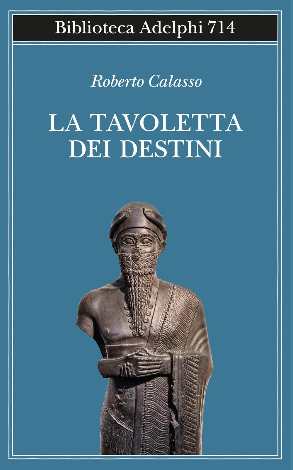 La tavoletta dei destini.