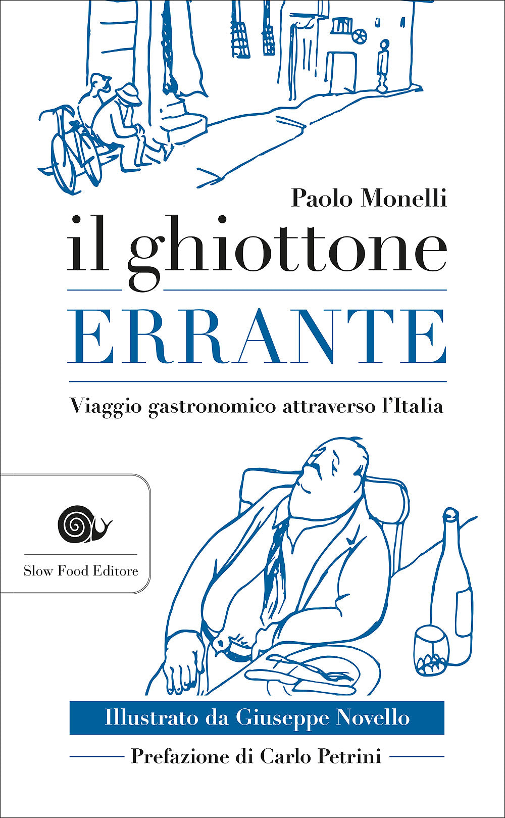 Il ghiottone errante