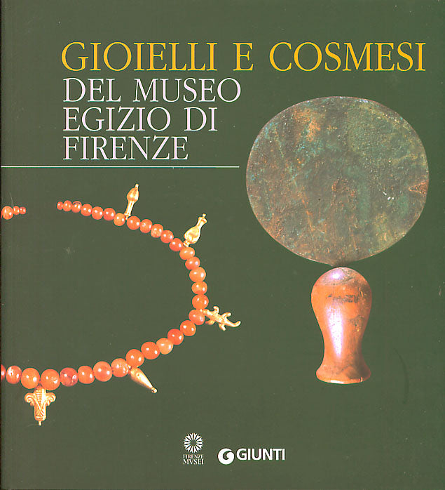 Gioielli e cosmesi del Museo Egizio di Firenze