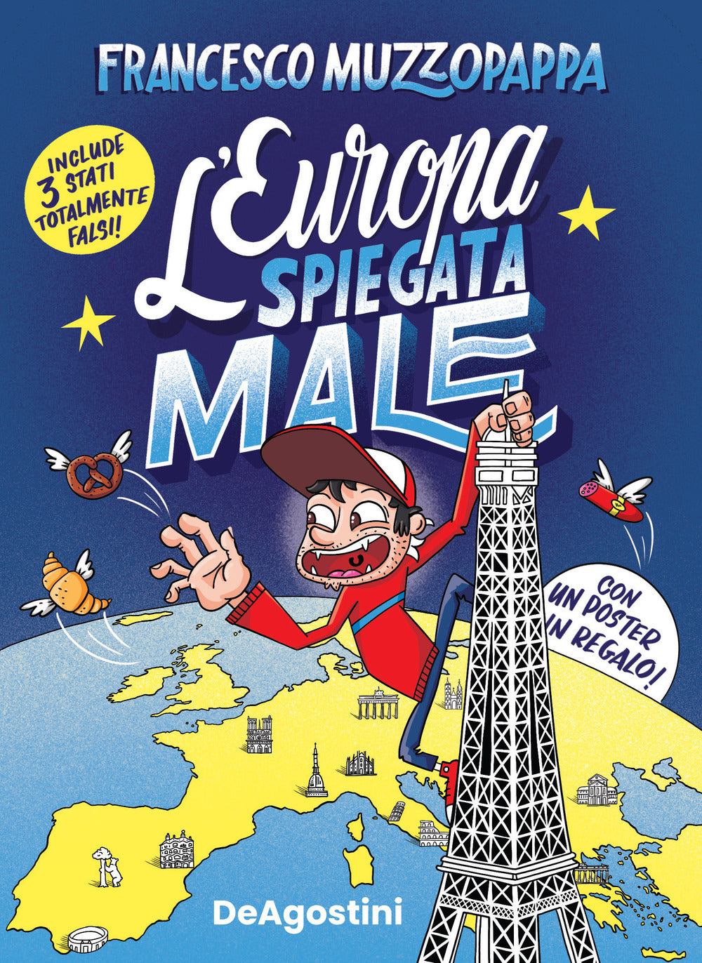 L'Europa spiegata male. Con Poster.