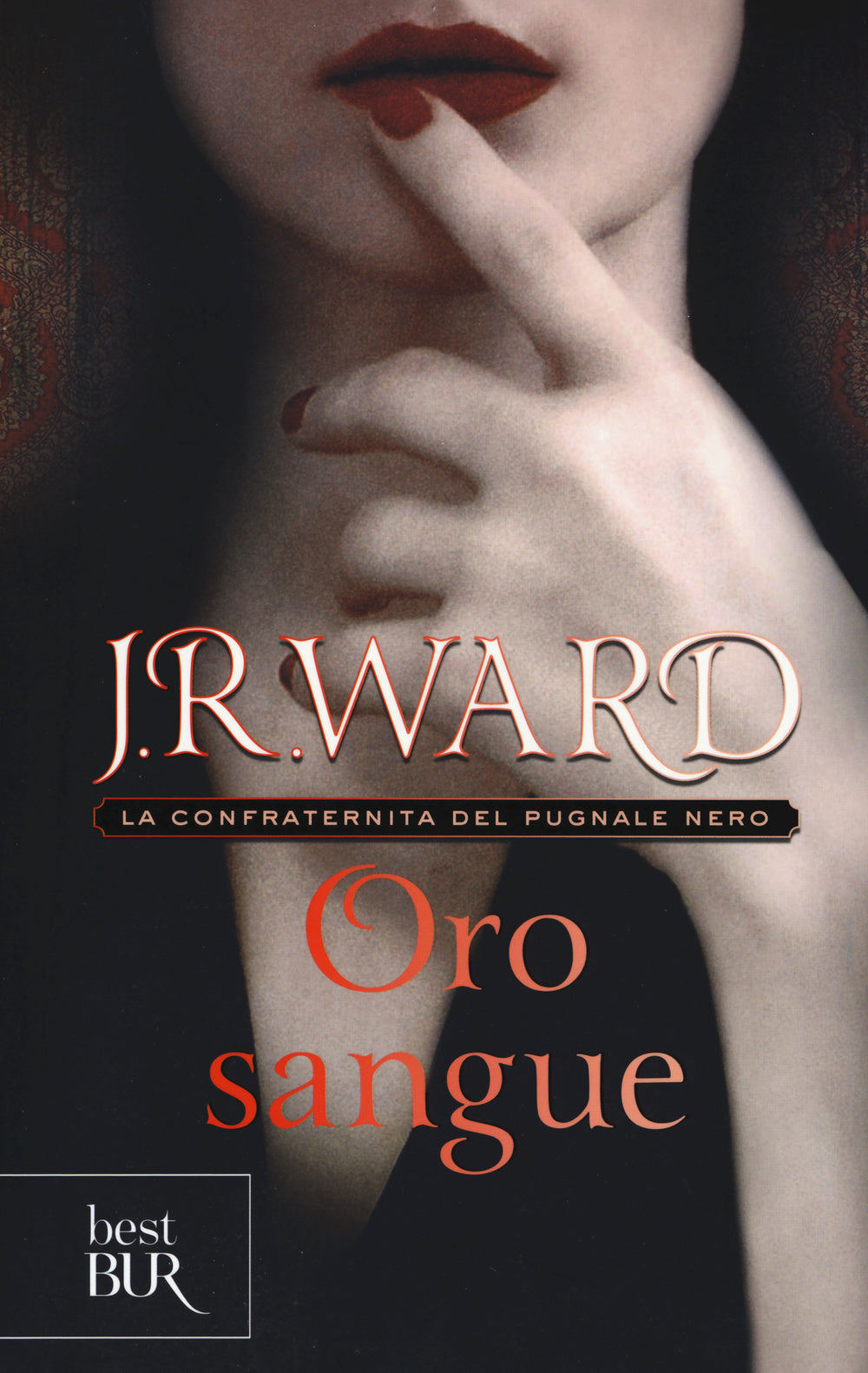 Oro sangue. La confraternita del pugnale nero. Vol. 6.