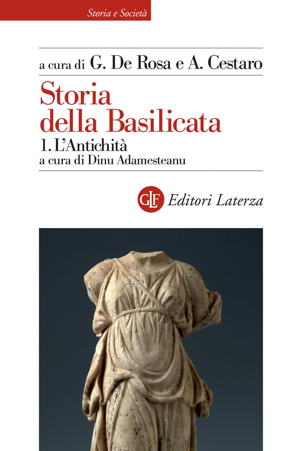 Storia della Basilicata. Vol. 1: L' antichità.