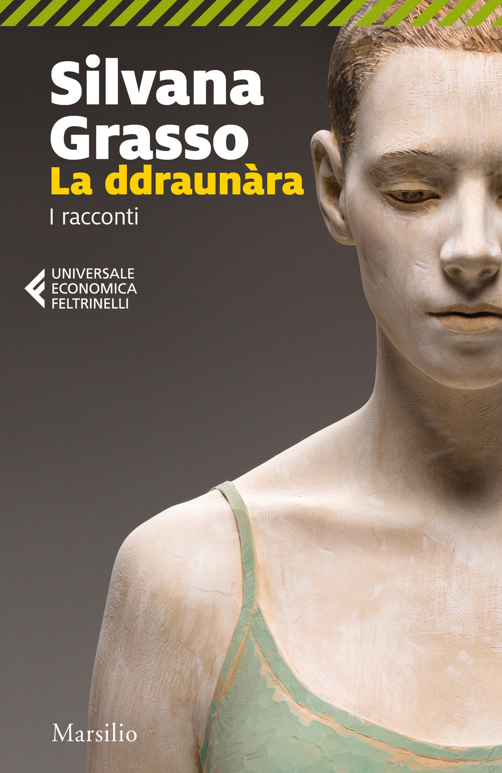 La ddraunàra. I racconti.