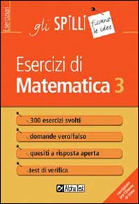 Esercizi di matematica. Vol. 3.