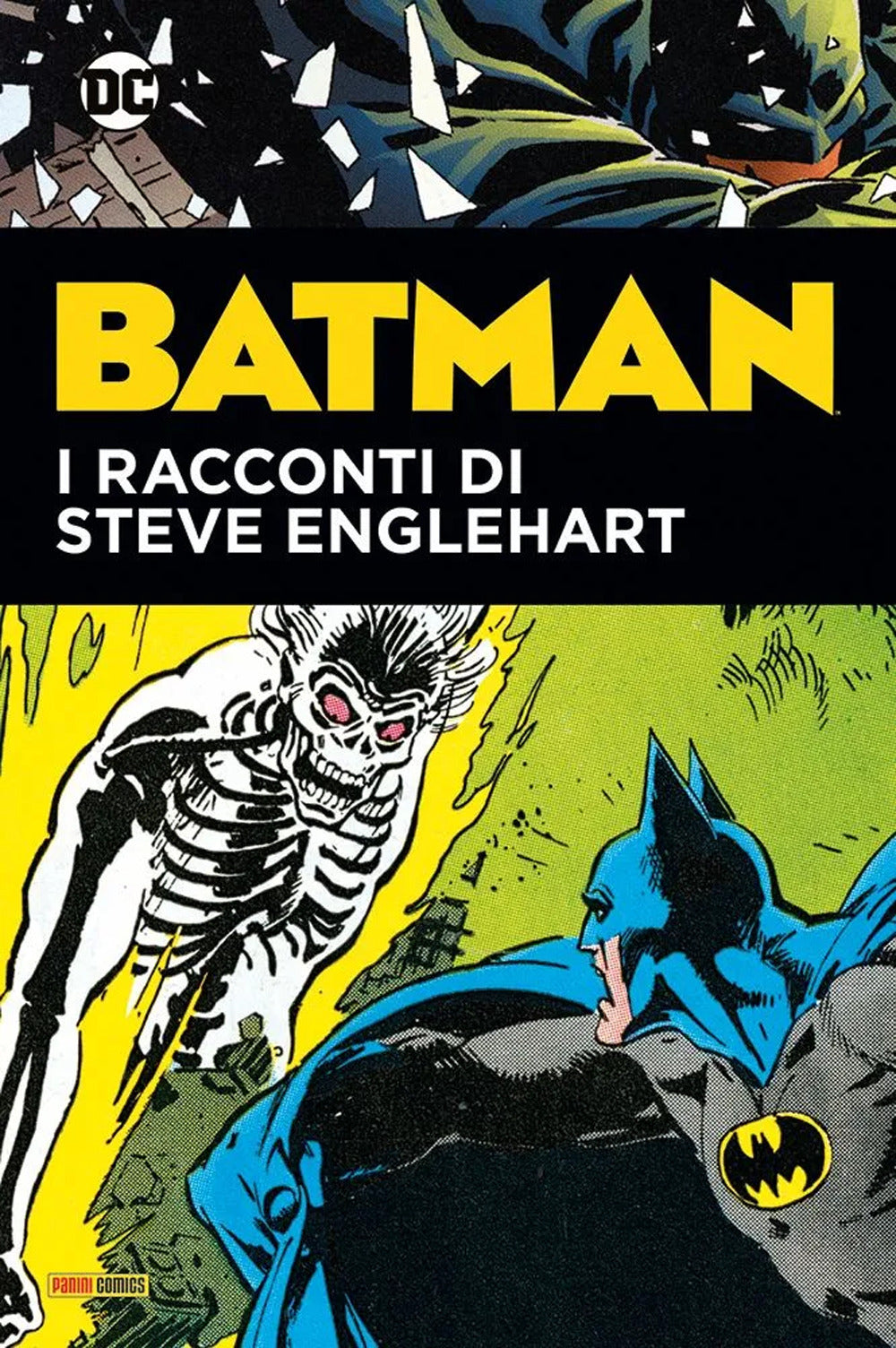Batman. I racconti di Steve Englehart.