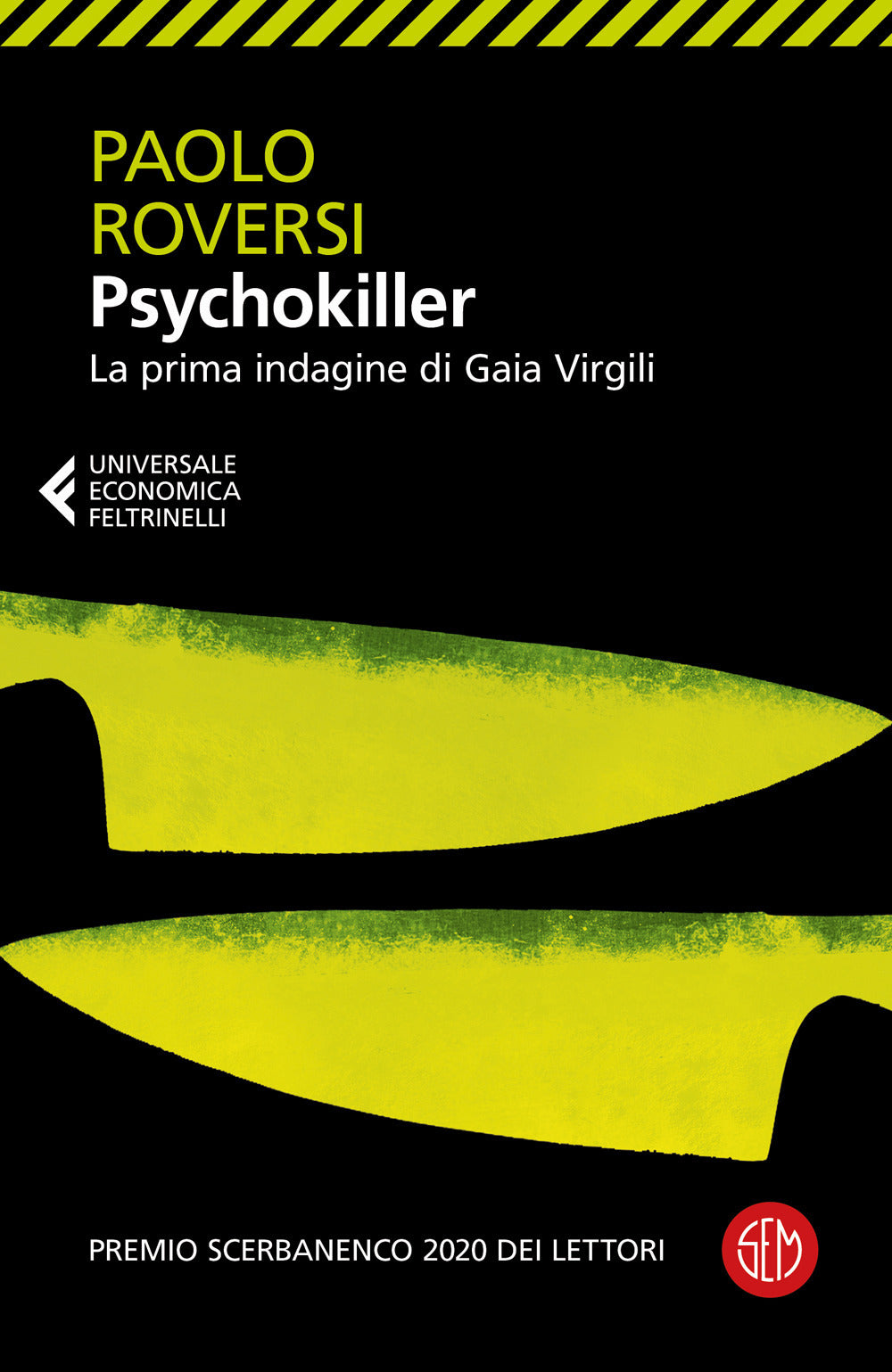 Psychokiller. La prima indagine di Gaia Virgili.