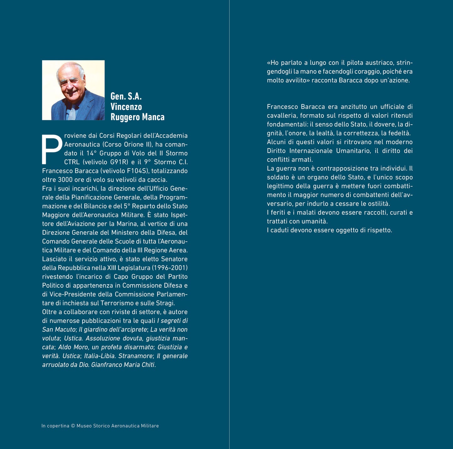 Francesco Baracca. L’uomo, l’aviatore, i suoi valori