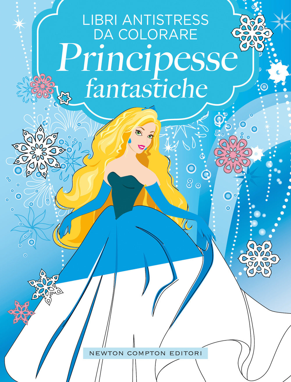 Principesse fantastiche. Libri antistress da colorare